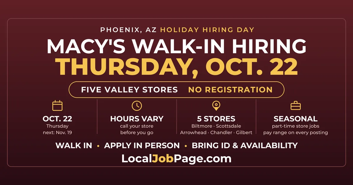 Macy's Holiday Hiring Day Oct. 22: Five Valley Stores Taking Walk-Ins Near Phoenix